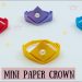 How To Make Easy Mini Paper Crown For Kids /